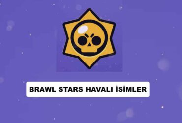 Brawl Stars Havalı İsimler