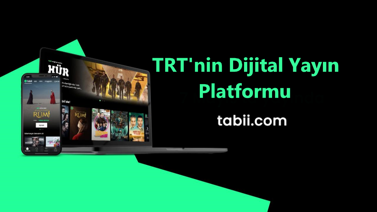 TRT'nin Dijital Yayın Platformu Tabii'ye Erişim Açıldı